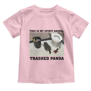 Trashed Panda Toddler T Shirt My Spirit Animal Funny Drunk Raccoon Meme TS14 Light Pink Print Your Wear