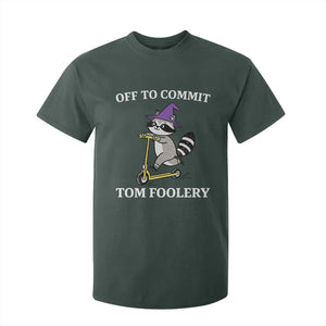Funny Raccoon Scooter Meme T Shirt For Kid Off To Commit Tom Foolery TS14 Dark Forest Green Print Your Wear