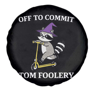 Funny Raccoon Scooter Meme Spare Tire Cover Off To Commit Tom Foolery TS14 Print Your Wear