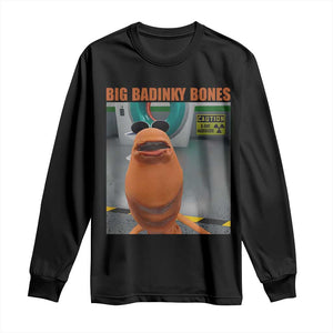 Marcus The Worm Meme Long Sleeve Shirt Big Badinky Bones TS14 Black Print Your Wear