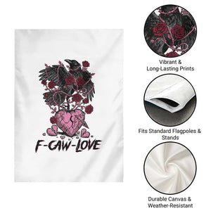 F Caw Love Garden Flag Funny Anti Valentines Day Gothic Bird Meme TS14 Print Your Wear