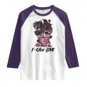 F Caw Love Raglan Shirt Funny Anti Valentines Day Gothic Bird Meme TS14 White Purple Print Your Wear