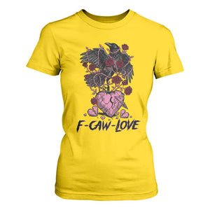 F Caw Love T Shirt For Women Funny Anti Valentines Day Gothic Bird Meme TS14 Daisy Print Your Wear