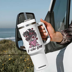 F Caw Love Tumbler With Handle Funny Anti Valentines Day Gothic Bird Meme TS14 Print Your Wear