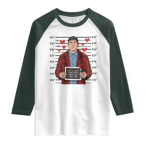 Ed Gein Valentine Meme Raglan Shirt Funny Horror Movie TS14 White Dark Forest Green Print Your Wear