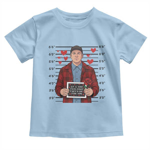 Ed Gein Valentine Meme Toddler T Shirt Funny Horror Movie TS14 Light Blue Print Your Wear