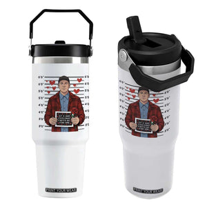 Ed Gein Valentine Meme Flip Straw Tumbler Funny Horror Movie TS14 One Size: 30 oz White Print Your Wear
