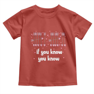 67 Valetines Meme Toddler T Shirt Funny Six Seven If You Know TS14 Red Print Your Wear