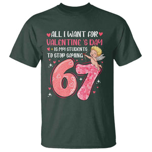 67 Valetines Meme T Shirt Funny Teacher Sayings Six Seven TS14 Dark Forest Green Print Your Wear