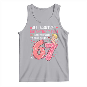 67 Valetines Meme Tank Top Funny Teacher Sayings Six Seven TS14 Athletic Heather Print Your Wear