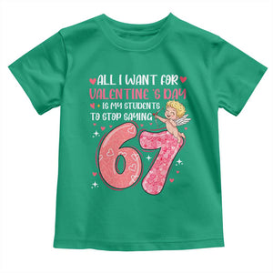 67 Valetines Meme Toddler T Shirt Funny Teacher Sayings Six Seven TS14 Irish Green Print Your Wear
