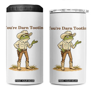 You're Darn Tootin 4 in 1 Can Cooler Tumbler Funny Cowboy Frog Meme TS14 One Size: 16 oz White Print Your Wear
