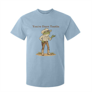 You're Darn Tootin T Shirt For Kid Funny Cowboy Frog Meme TS14 Light Blue Print Your Wear