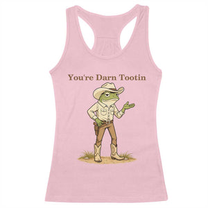 You're Darn Tootin Racerback Tank Top Funny Cowboy Frog Meme TS14 Light Pink Print Your Wear