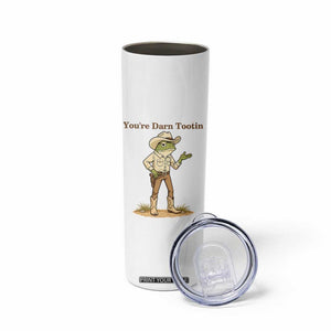 You're Darn Tootin Skinny Tumbler Funny Cowboy Frog Meme TS14 Print Your Wear