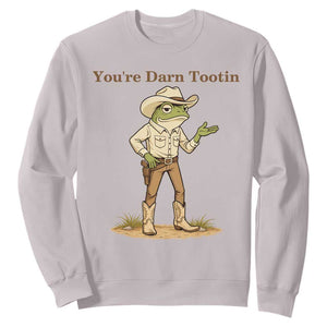 You're Darn Tootin Sweatshirt Funny Cowboy Frog Meme TS14 Ice Gray Print Your Wear