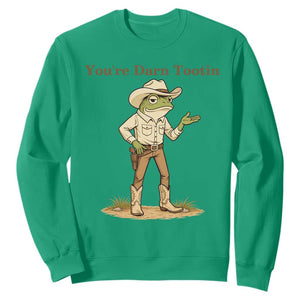 You're Darn Tootin Sweatshirt Funny Cowboy Frog Meme TS14 Irish Green Print Your Wear
