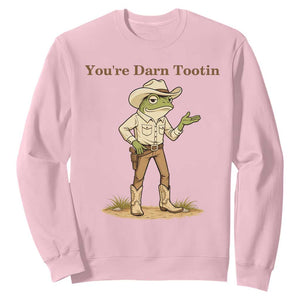 You're Darn Tootin Sweatshirt Funny Cowboy Frog Meme TS14 Light Pink Print Your Wear