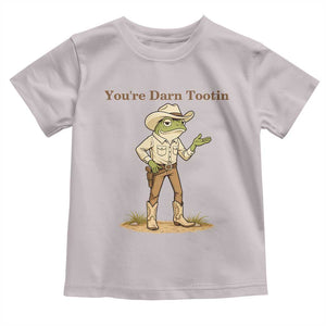 You're Darn Tootin Toddler T Shirt Funny Cowboy Frog Meme TS14 Ice Gray Print Your Wear