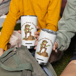 You're Darn Tootin Tumbler Cup Funny Cowboy Frog Sarcastic Meme TS14 Print Your Wear