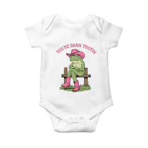 You're Darn Tootin Baby Onesie Funny Cowgirl Frog Sarcastic Meme TS14 White Print Your Wear