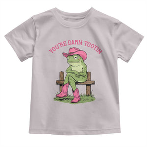 You're Darn Tootin Toddler T Shirt Funny Cowgirl Frog Sarcastic Meme TS14 Ice Gray Print Your Wear