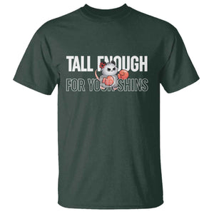 Tall Enough For Your Shins T Shirt Funny Possum Boxing Meme TS14 Dark Forest Green Print Your Wear