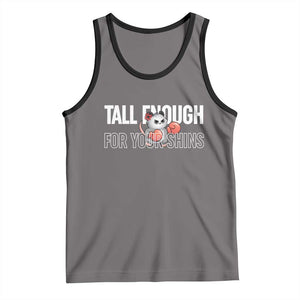Tall Enough For Your Shins Tank Top Funny Possum Boxing Meme TS14 Deep Heather Black Print Your Wear