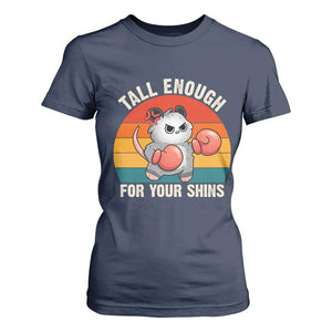 Tall Enough For Your Shins T Shirt For Women Funny Possum Meme TS14 Navy Print Your Wear