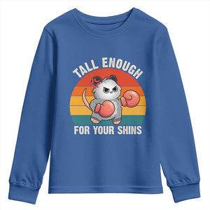 Tall Enough For Your Shins Youth Sweatshirt Funny Possum Meme TS14 Royal Blue Print Your Wear
