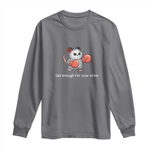 Tall Enough For Your Shins Long Sleeve Shirt Funny Possum Sarcastic Meme TS14 Charcoal Print Your Wear