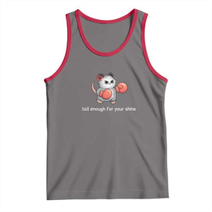 Tall Enough For Your Shins Tank Top Funny Possum Sarcastic Meme TS14 Deep Heather Red Print Your Wear