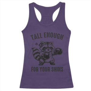 Tall Enough For Your Shins Racerback Tank Top Funny Raccoon Boxing Meme TS14 Purple Print Your Wear
