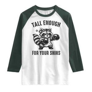 Tall Enough For Your Shins Raglan Shirt Funny Raccoon Boxing Meme TS14 White Dark Forest Green Print Your Wear
