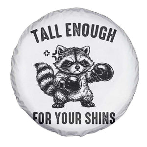 Tall Enough For Your Shins Spare Tire Cover Funny Raccoon Boxing Meme TS14 Print Your Wear