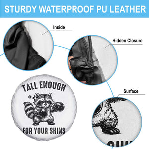 Tall Enough For Your Shins Spare Tire Cover Funny Raccoon Boxing Meme TS14 Print Your Wear