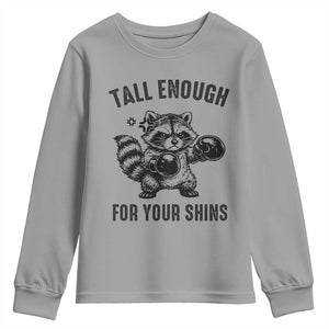 Tall Enough For Your Shins Youth Sweatshirt Funny Raccoon Boxing Meme TS14 Sport Gray Print Your Wear