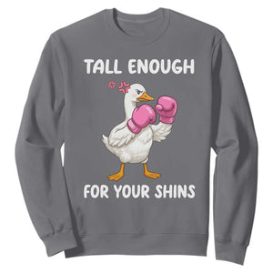 Tall Enough For Your Shins Sweatshirt Funny Goose Sarcastic Meme TS14 Charcoal Print Your Wear