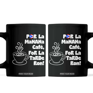 Por La Mañana Cafe Coffee Mug Puerto Rican Music Lover Coffee Fan TS14 Black Print Your Wear