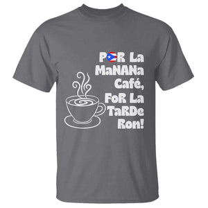 Por La Mañana Cafe T Shirt Puerto Rican Music Lover Coffee Fan TS14 Charcoal Print Your Wear