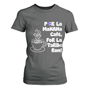 Por La Mañana Cafe T Shirt For Women Puerto Rican Music Lover Coffee Fan TS14 Dark Heather Print Your Wear