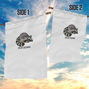 Diva Down Garden Flag Funny Raccoon Relaxed TS14 Print Your Wear
