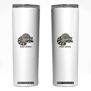 Diva Down Skinny Tumbler Funny Raccoon Relaxed TS14 White Print Your Wear