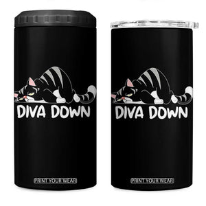 Diva Down 4 in 1 Can Cooler Tumbler Funny Sarcastic Cat Meme TS14 One Size: 16 oz Black Print Your Wear