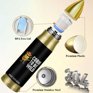 Corn To Be Wild Bullet Tumbler Funny Cowboy Cornboy TS14 Print Your Wear