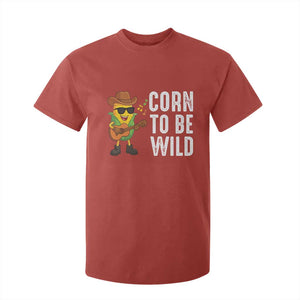Corn To Be Wild T Shirt For Kid Funny Cowboy Cornboy TS14 Red Print Your Wear
