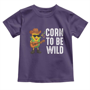 Corn To Be Wild Toddler T Shirt Funny Cowboy Cornboy TS14 Purple Print Your Wear