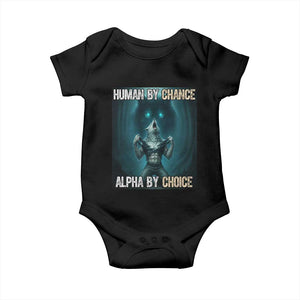 Funny Alpha Wolf Meme Baby Onesie Human By Chance Alpha By Choice - Print Your Wear