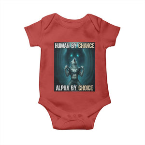 Funny Alpha Wolf Meme Baby Onesie Human By Chance Alpha By Choice - Print Your Wear