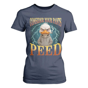 Funny Smoking Goose Meme T Shirt For Women Consider Your Pants Peed TS14 Navy Print Your Wear